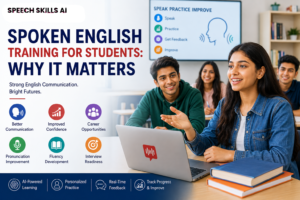 Spoken English Training for Students: Why It Matters